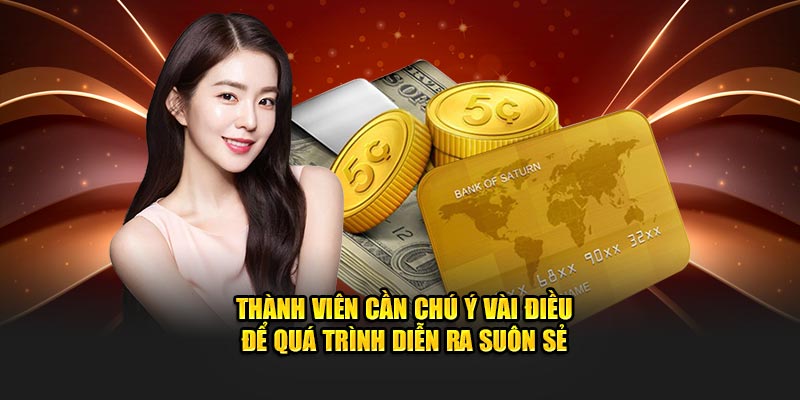 Thành viên cần chú ý vài điều để quá trình diễn ra suôn sẻ